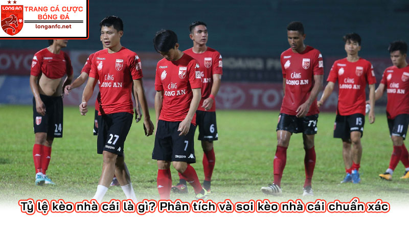 Tỷ lệ kèo nhà cái là gì? Phân tích và soi kèo nhà cái chuẩn xác